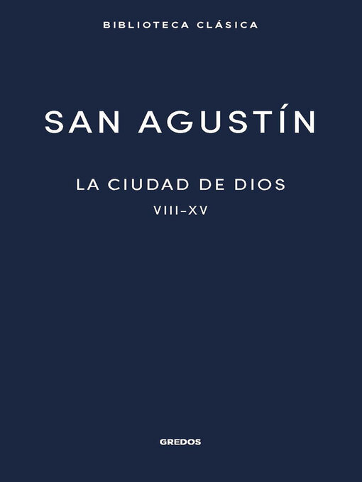 Title details for La ciudad de Dios II by San Agustín - Available